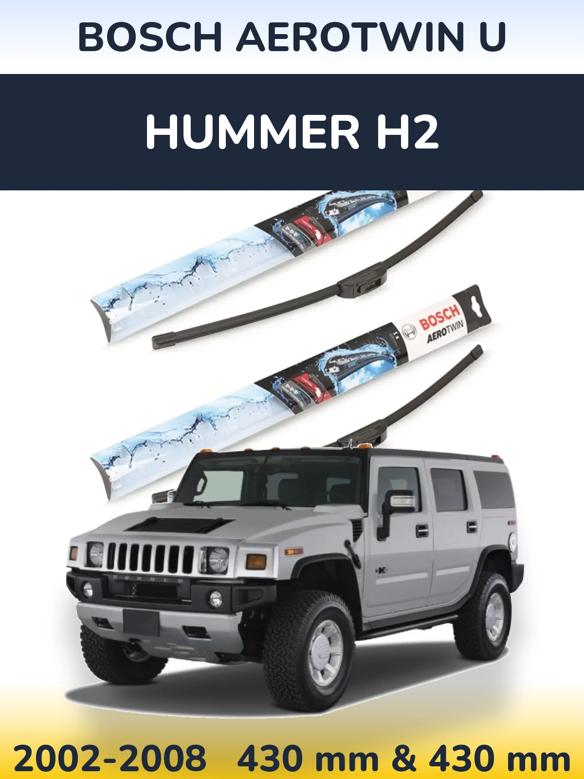 Комплект передніх щіток BOSCH AeroTwin U 430 & 430 мм для Hummer H2 2002-2008