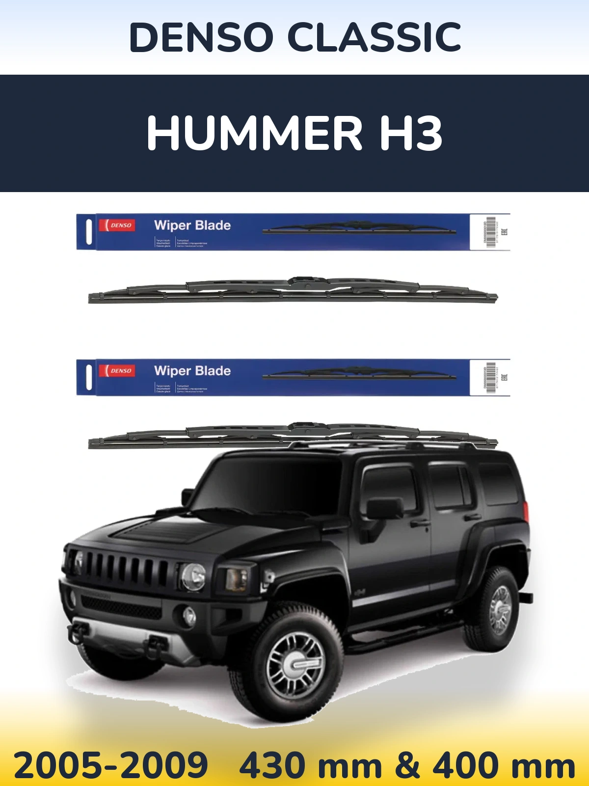 Front wiper blade set Denso Classic 430 & 400 mm for Hummer H3 2005-2009