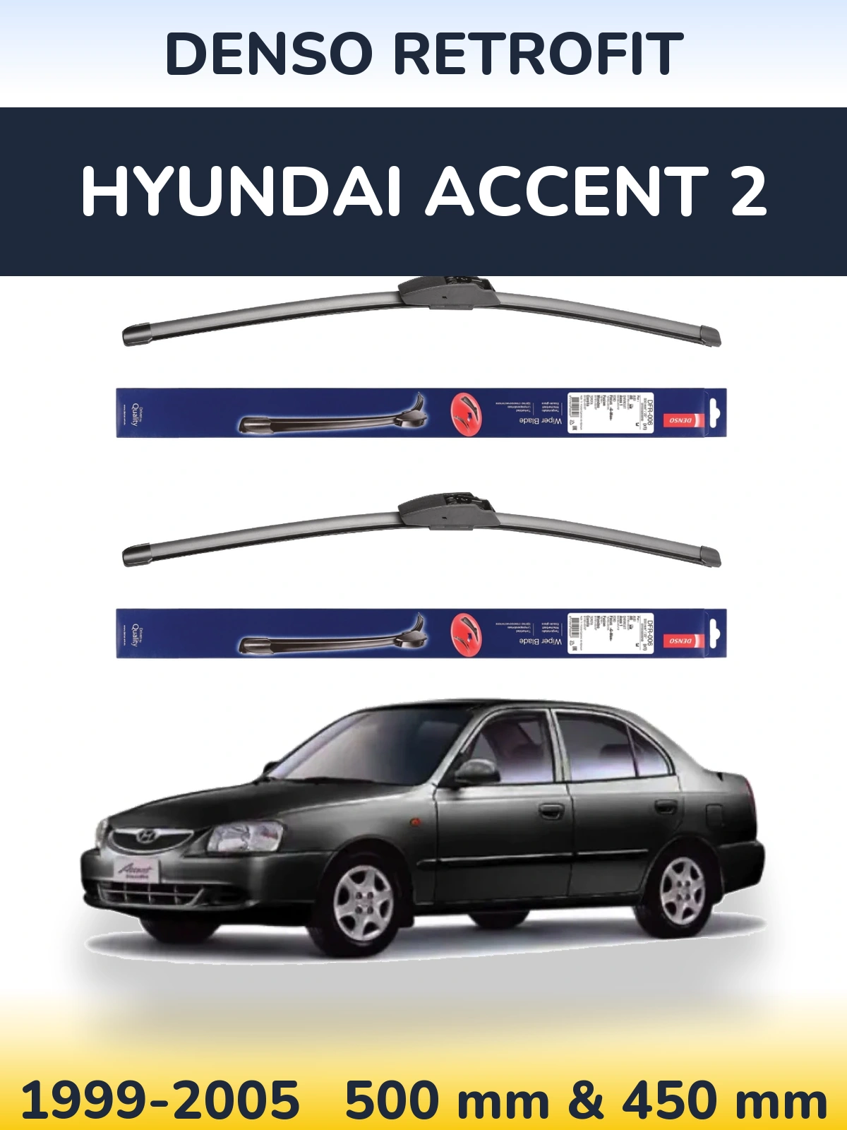 Комплект передних дворников Denso Retrofit 500 & 450 мм для Hyundai Accent 2 1999-2005
