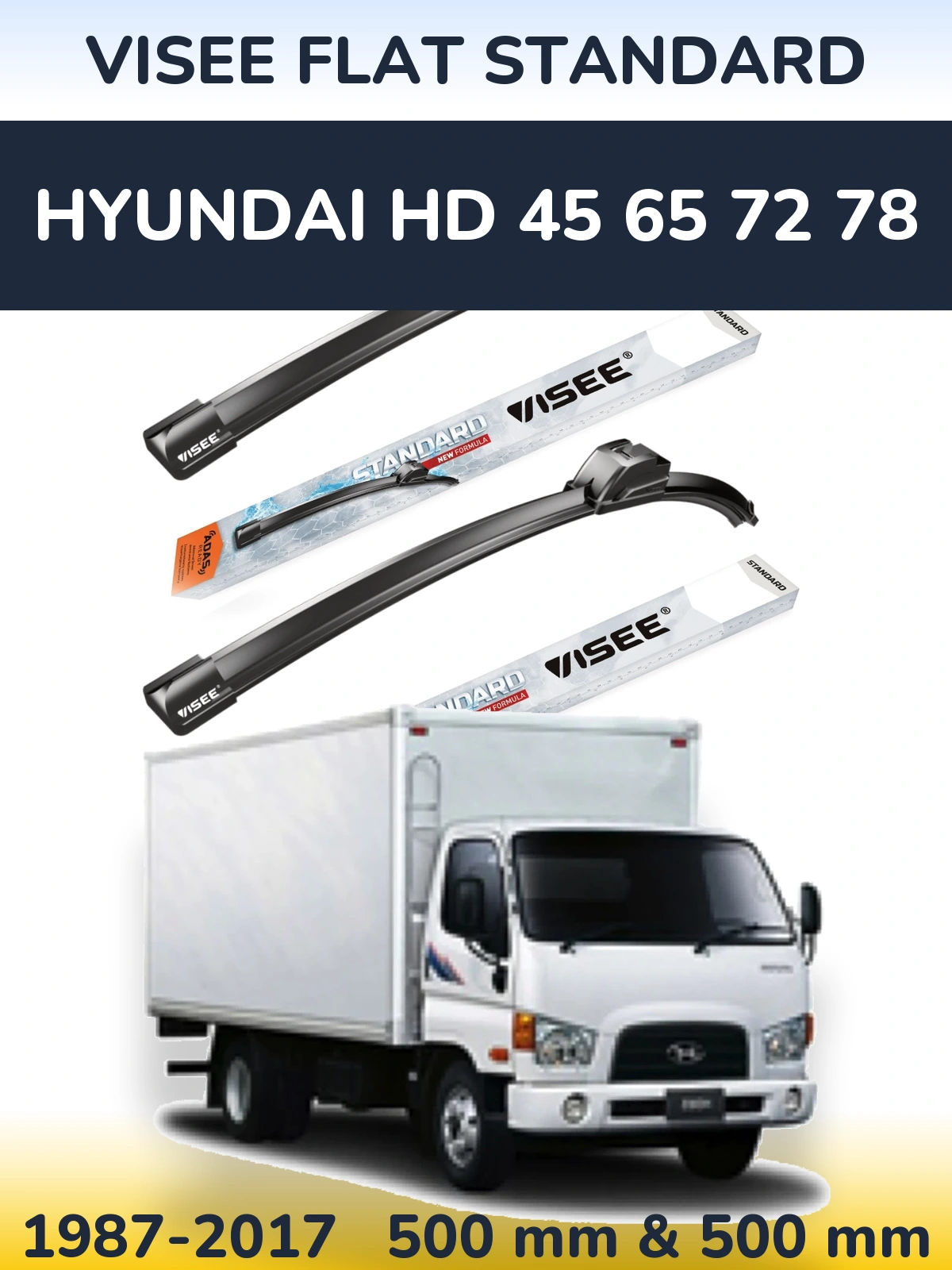 Комплект передніх щіток VISEE FLAT STANDARD 500 & 500 мм для Hyundai HD 45 65 72 78 1987-2017