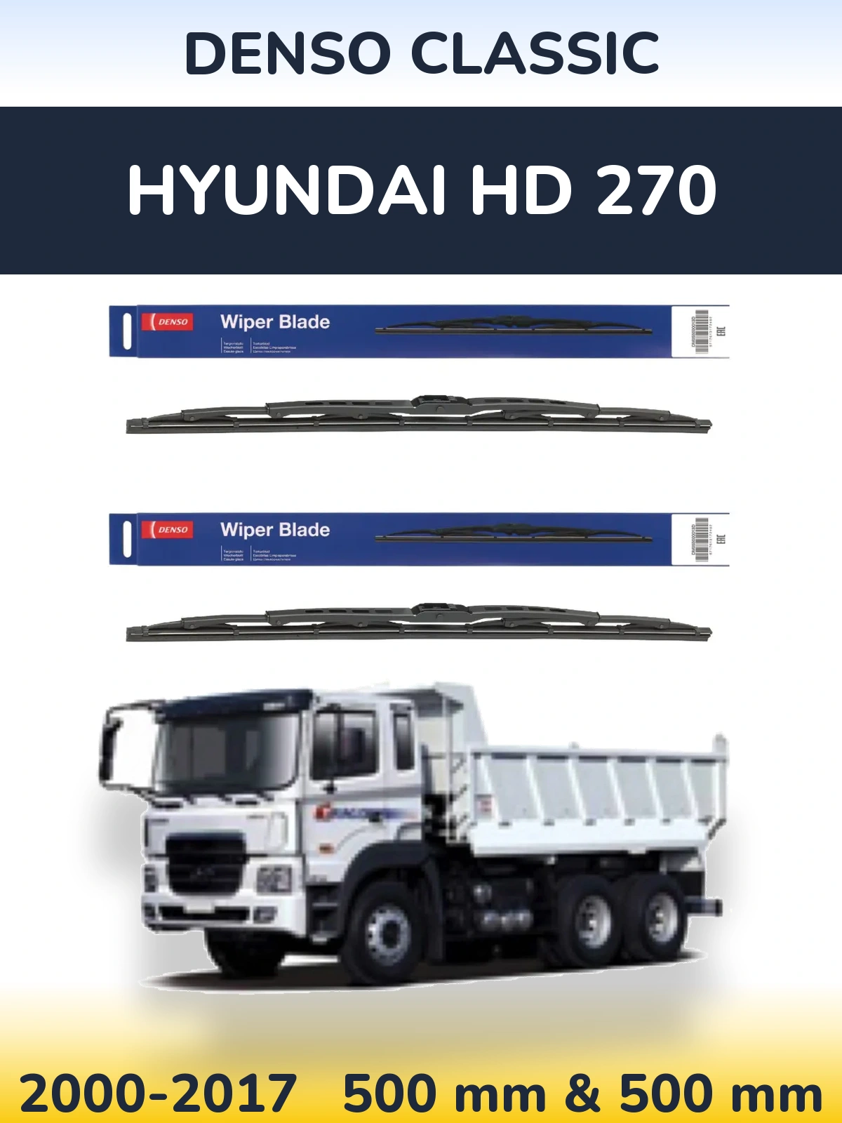 Front wiper blade set Denso Classic 500 & 500 mm for Hyundai HD 270 2000-2017