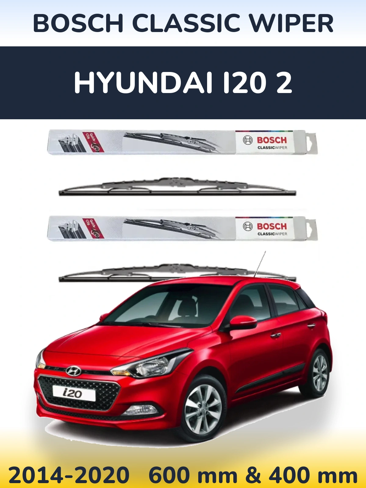 Комплект передних дворников BOSCH Classic Wiper 600 & 400 мм для Hyundai i20 2 2014-2020