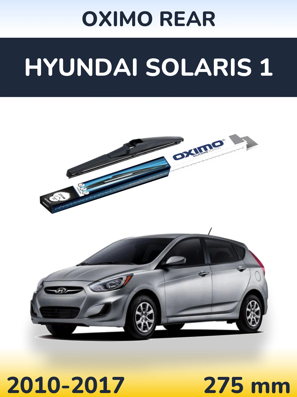 Задний дворник Oximo Rear 280 мм для Hyundai Solaris 1 2010-2017