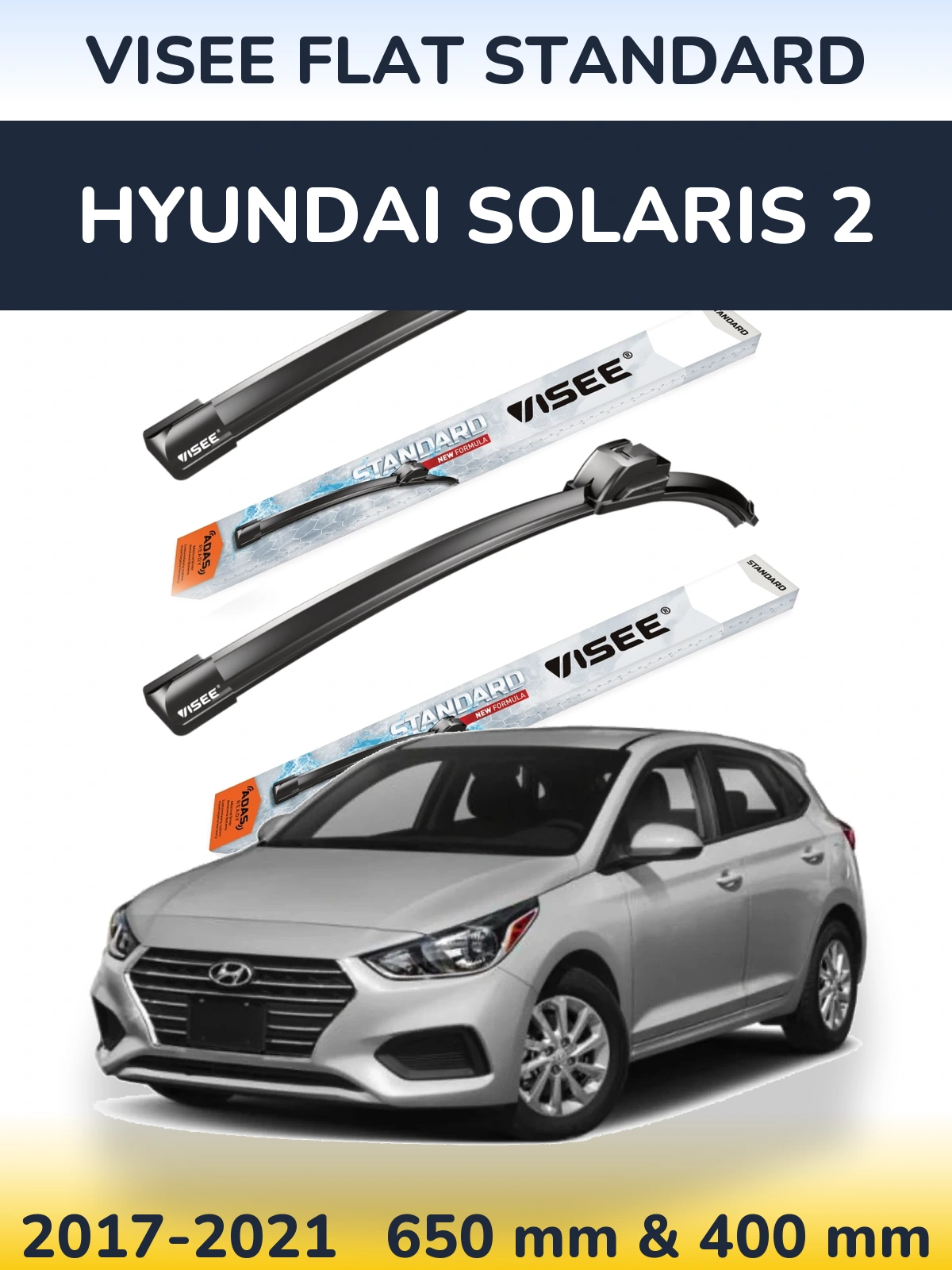 Комплект передніх щіток VISEE FLAT STANDARD 650 & 400 мм для Hyundai Solaris 2 2017-2021