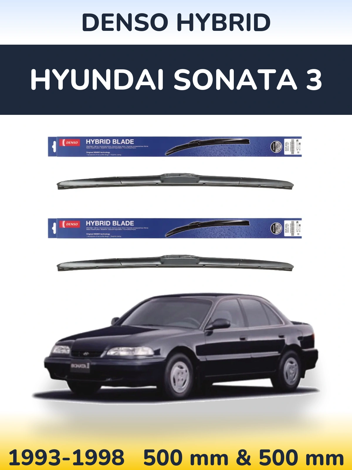 Front wiper blade set Denso Hybrid 500 & 500 mm for Hyundai Sonata 3 1993-1998