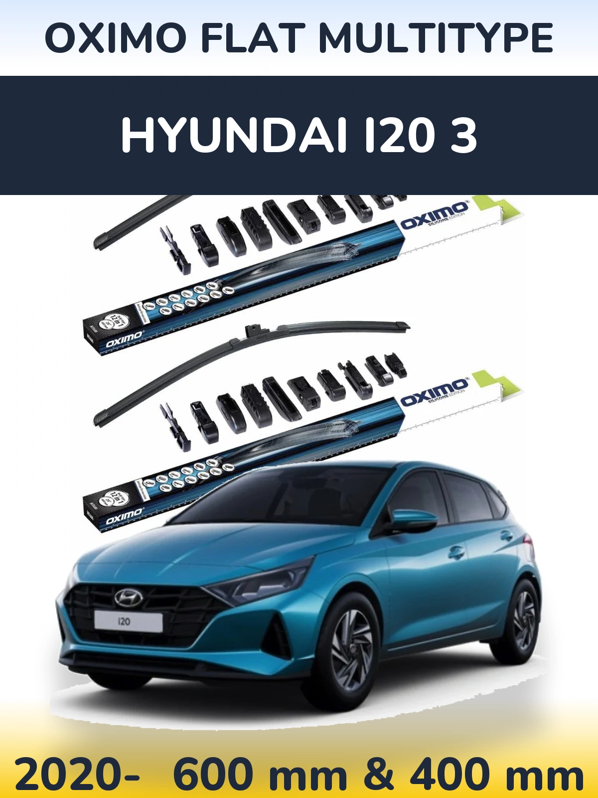 Front wiper blade set Oximo Flat MultiTipse 600 & 400 mm for Hyundai i20 3 2020-2026
