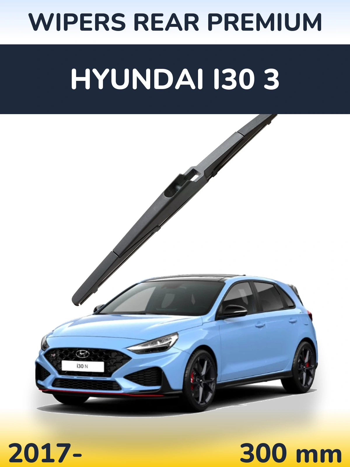 Rear wiper blade WIPERS REAR PREMIUM 300 mm for Hyundai i30 3 2017-2026