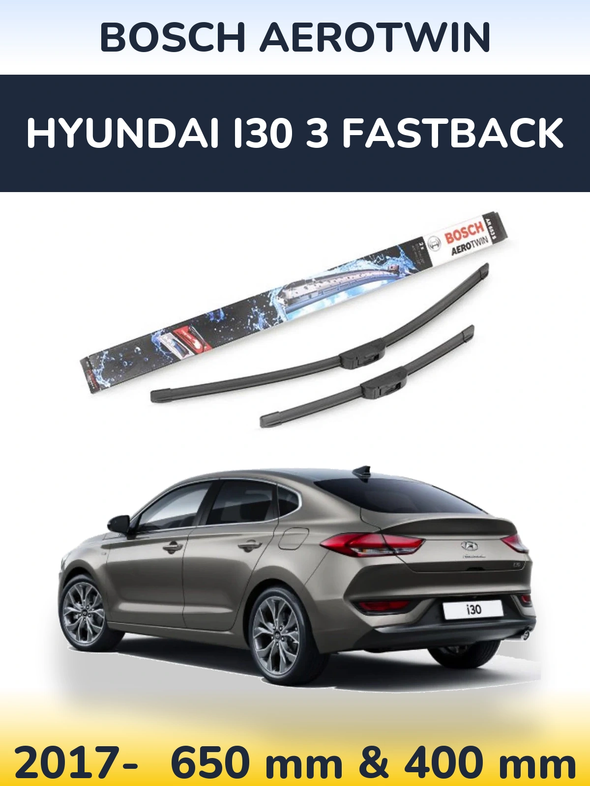 Комплект передних дворников BOSCH AeroTwin 650 & 400 мм для Hyundai i30 3 Fastback 2017-2026