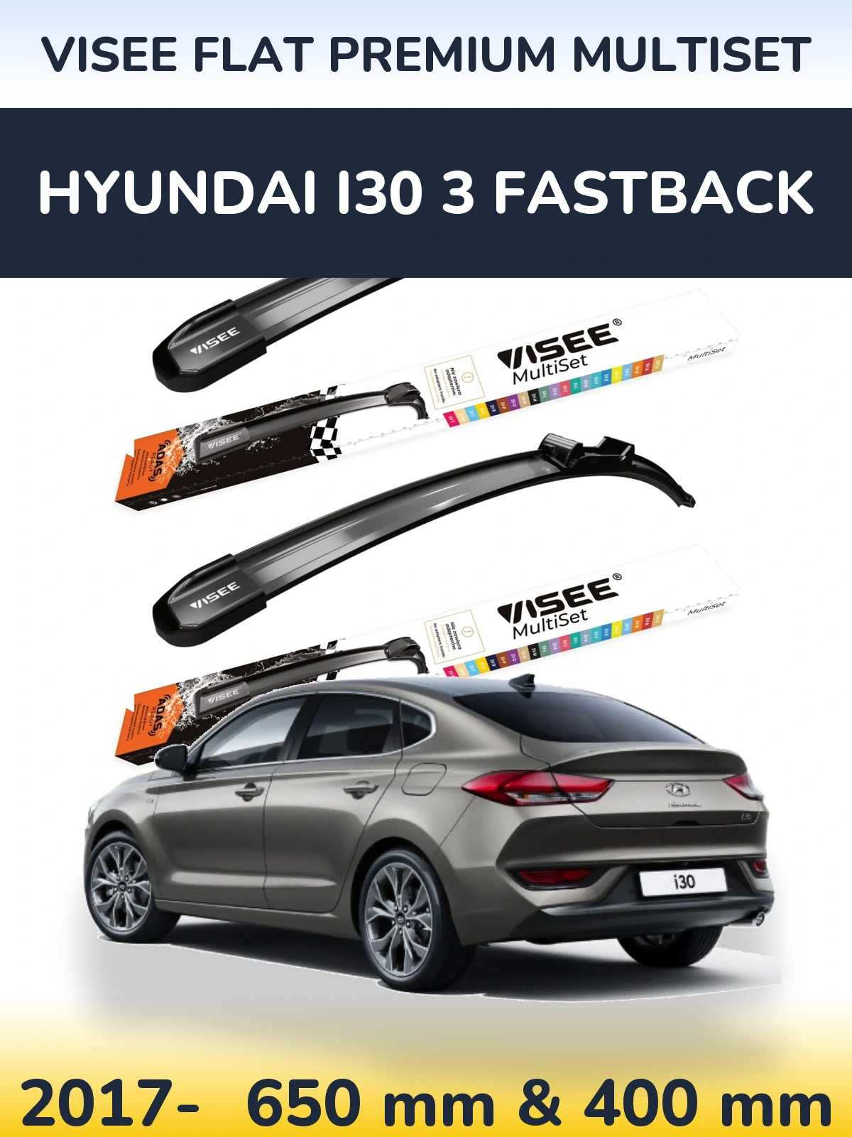 Комплект передніх щіток VISEE FLAT PREMIUM MultiSet 650 & 400 мм для Hyundai i30 3 Fastback 2017-2026