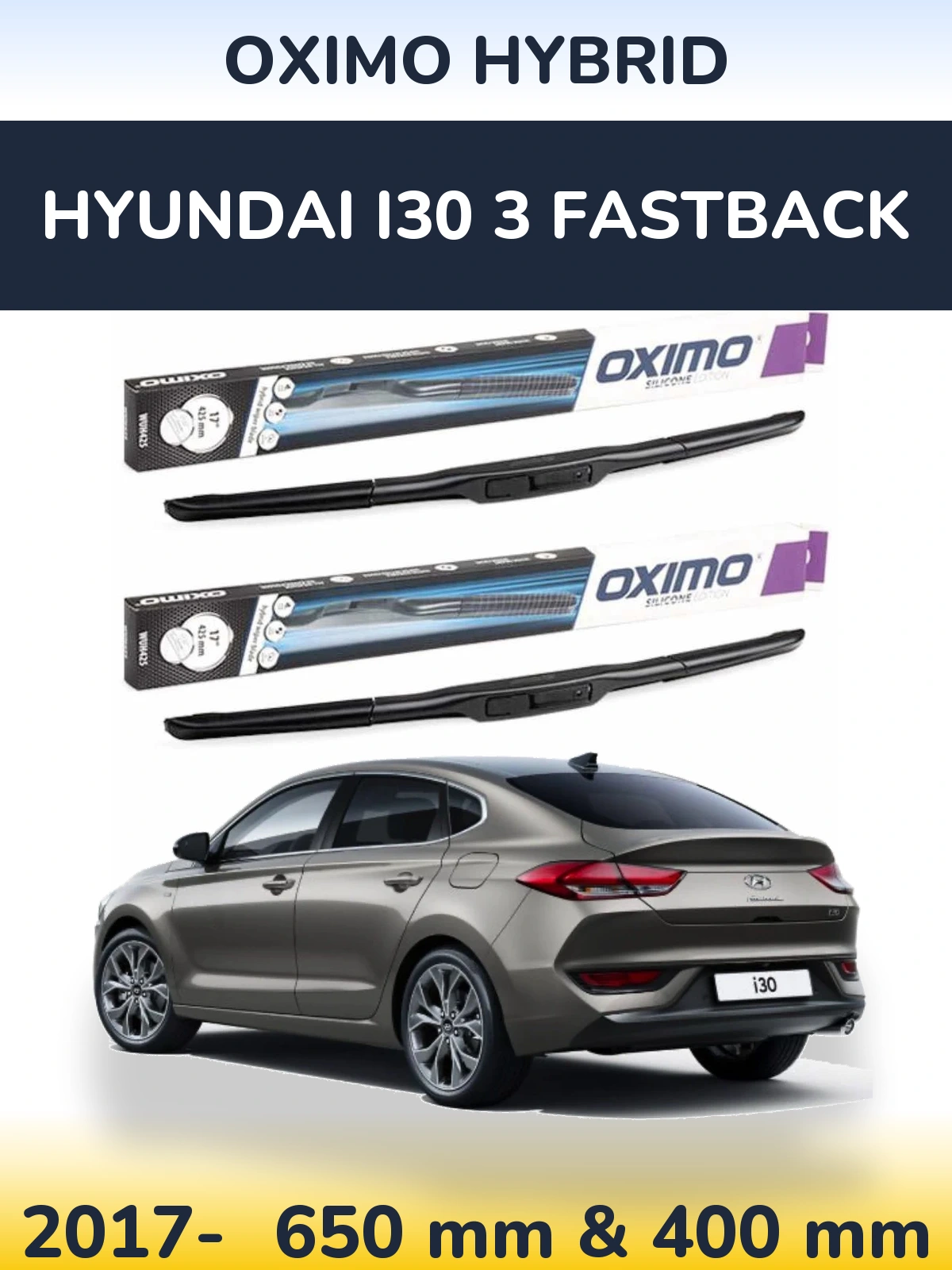 Комплект передних дворников Oximo Hybrid 650 & 400 мм для Hyundai i30 3 Fastback 2017-2026