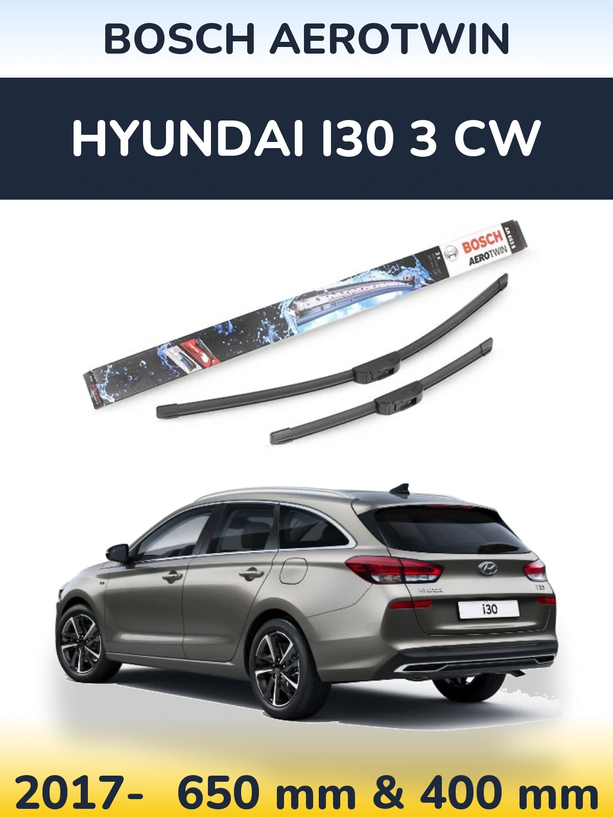 Front wiper blade set BOSCH AeroTwin 650 & 400 mm for Hyundai i30 3 CW 2017-2026