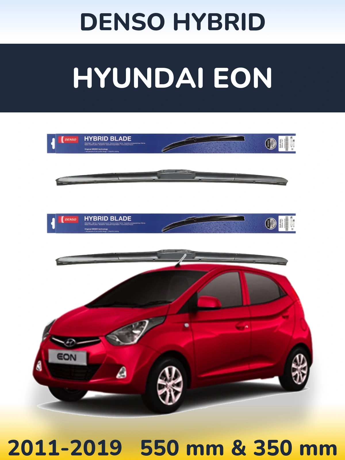 Комплект передніх щіток Denso Hybrid 550 & 350 мм для Hyundai EON 2011-2019