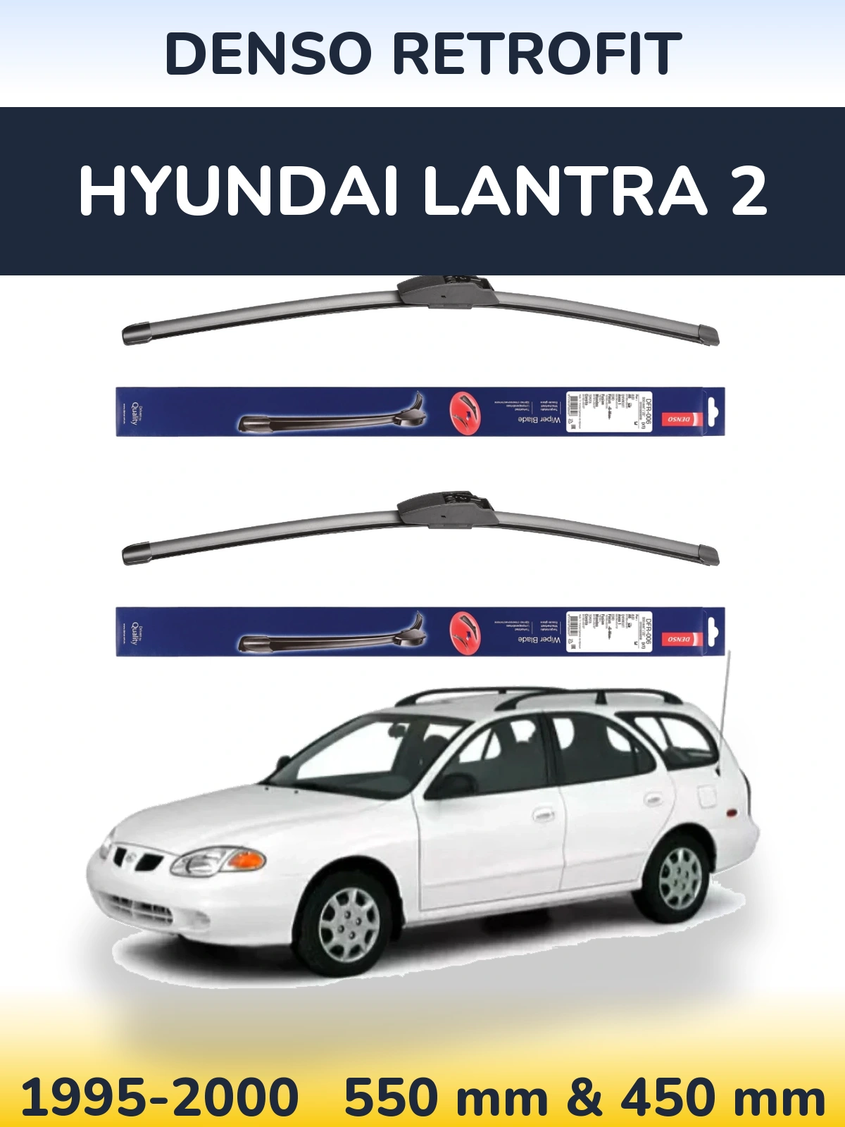 Front wiper blade set Denso Retrofit 550 & 450 mm for Hyundai Lantra 2 1995-2000