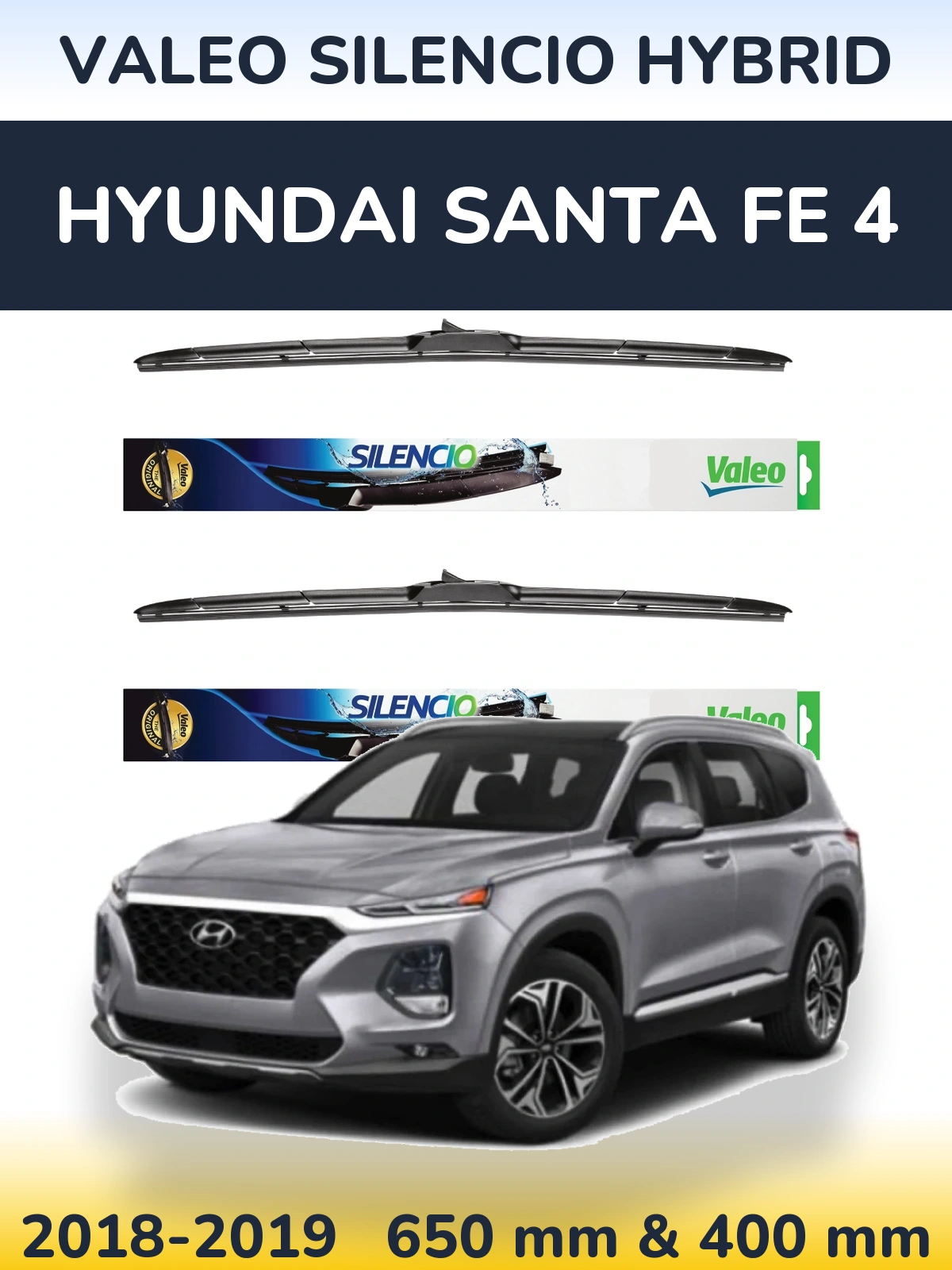 Front wiper blade set Valeo Silencio Hybrid 650 & 400 mm for Hyundai Santa Fe 4 2018-2019
