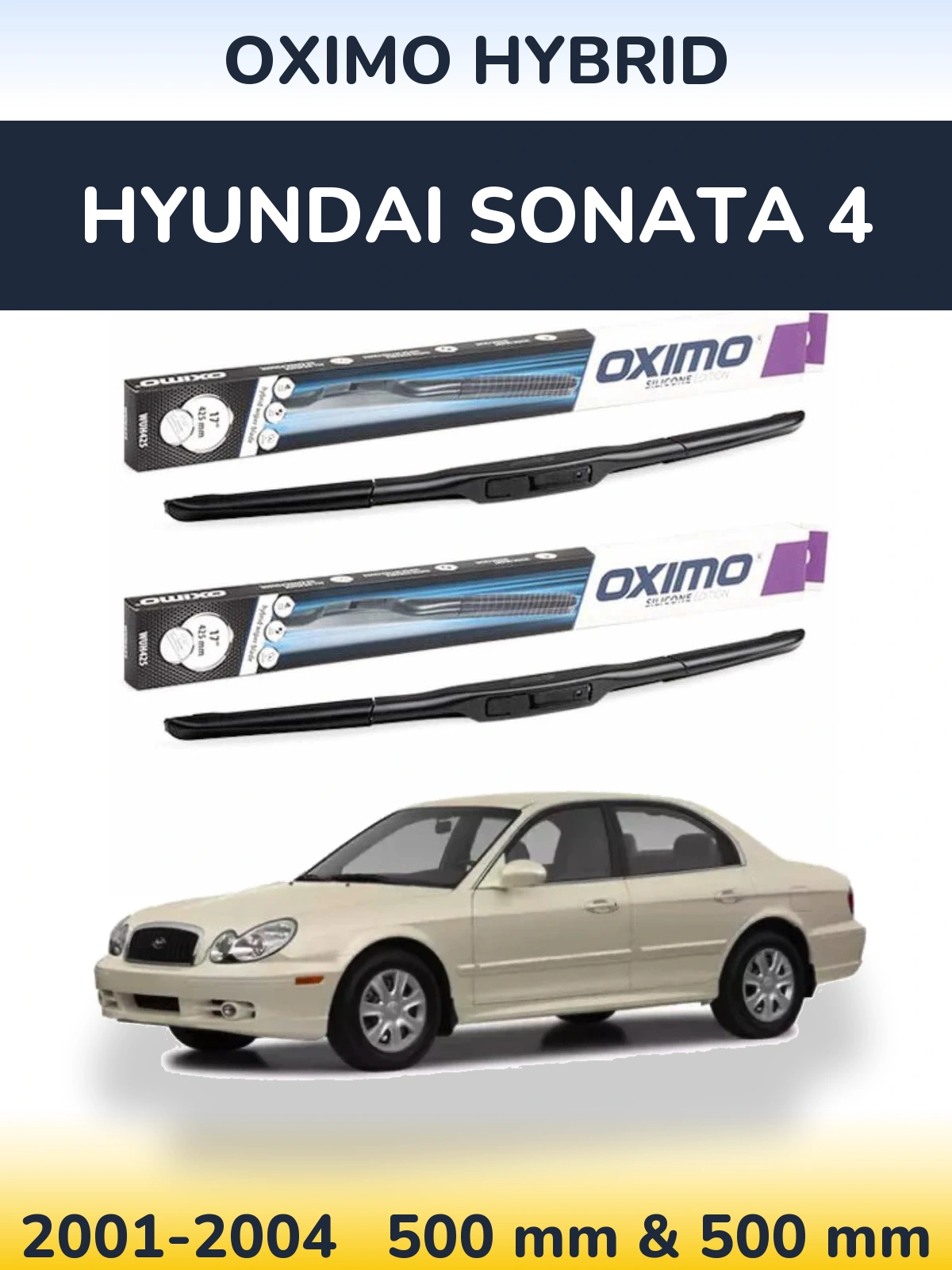 Front wiper blade set Oximo Hybrid 500 & 500 mm for Hyundai Sonata 4 2001-2004