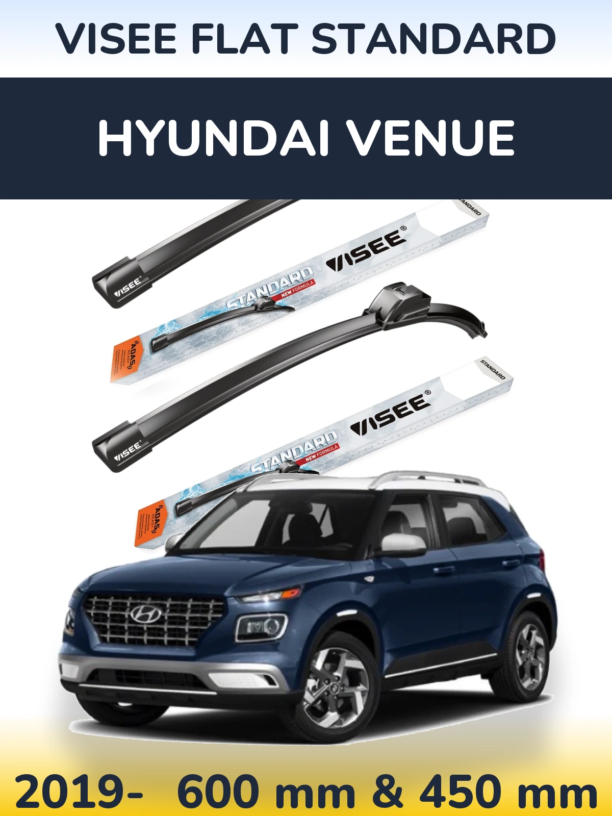 Front wiper blade set VISEE FLAT STANDARD 600 & 450 mm for Hyundai Venue 2019-2026