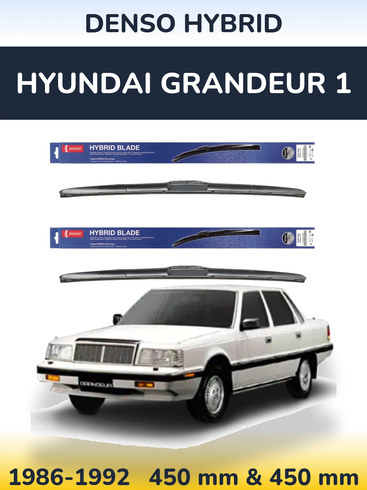 Front wiper blade set Denso Hybrid 450 & 450 mm for Hyundai Grandeur 1 1986-1992