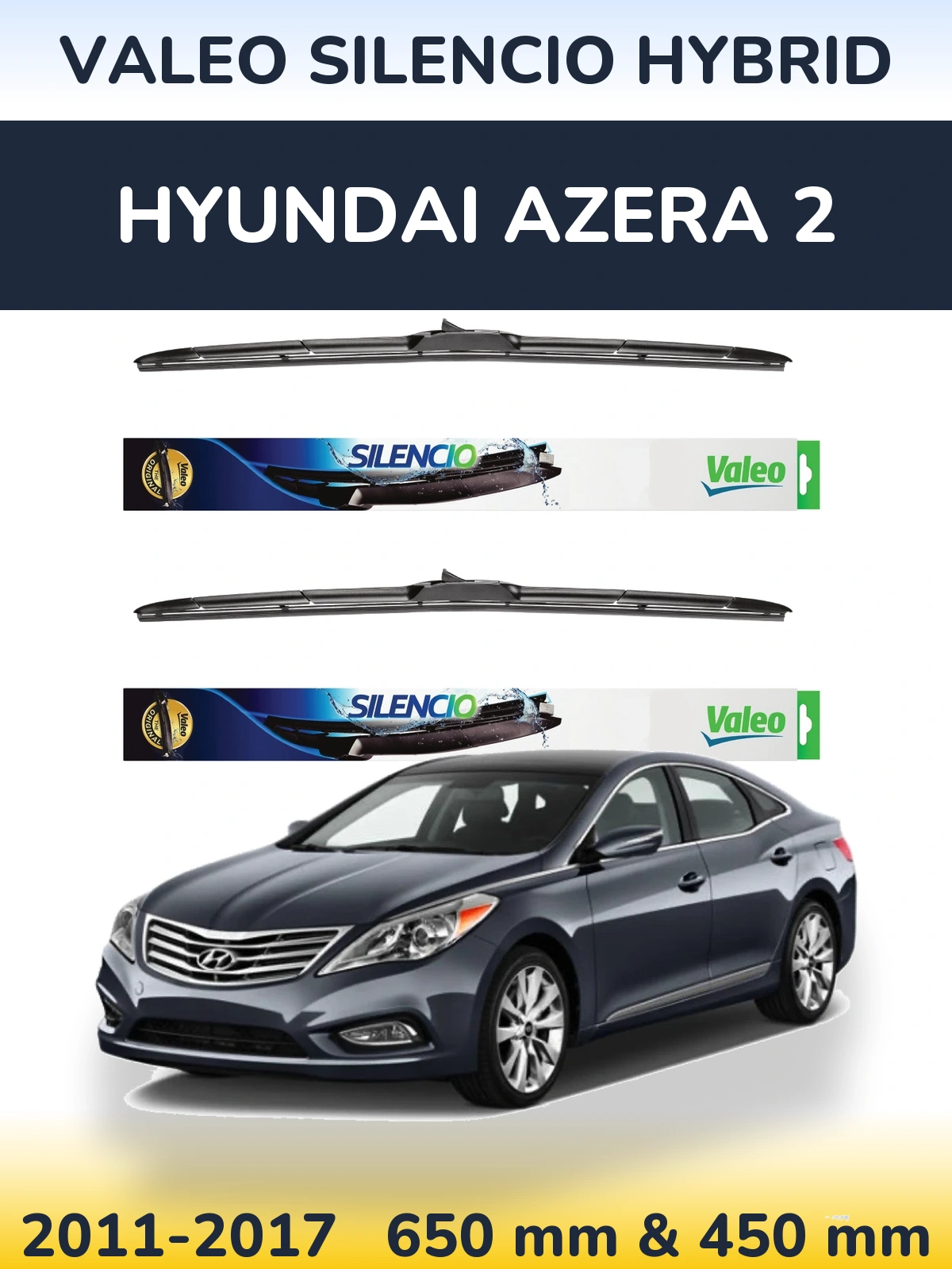 Комплект передніх щіток Valeo Silencio Hybrid 650 & 450 мм для Hyundai Azera 2 2011-2017