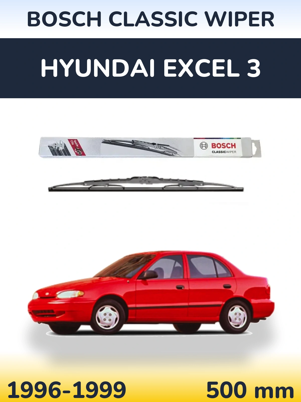 Rear wiper blade BOSCH Classic Wiper 500 mm for Hyundai Excel 3 1996-1999