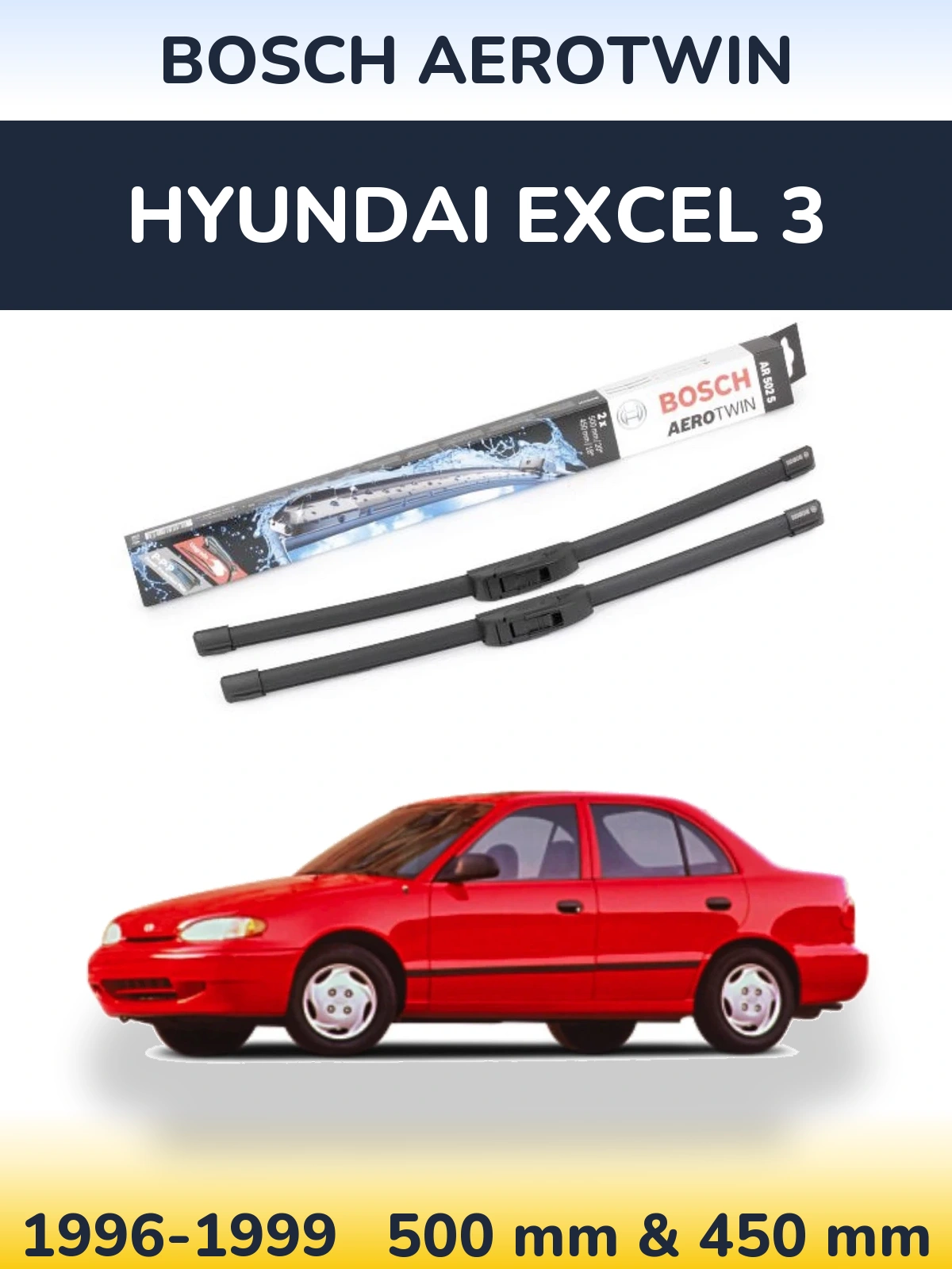 Front wiper blade set BOSCH AeroTwin 500 & 450 mm for Hyundai Excel 3 1996-1999