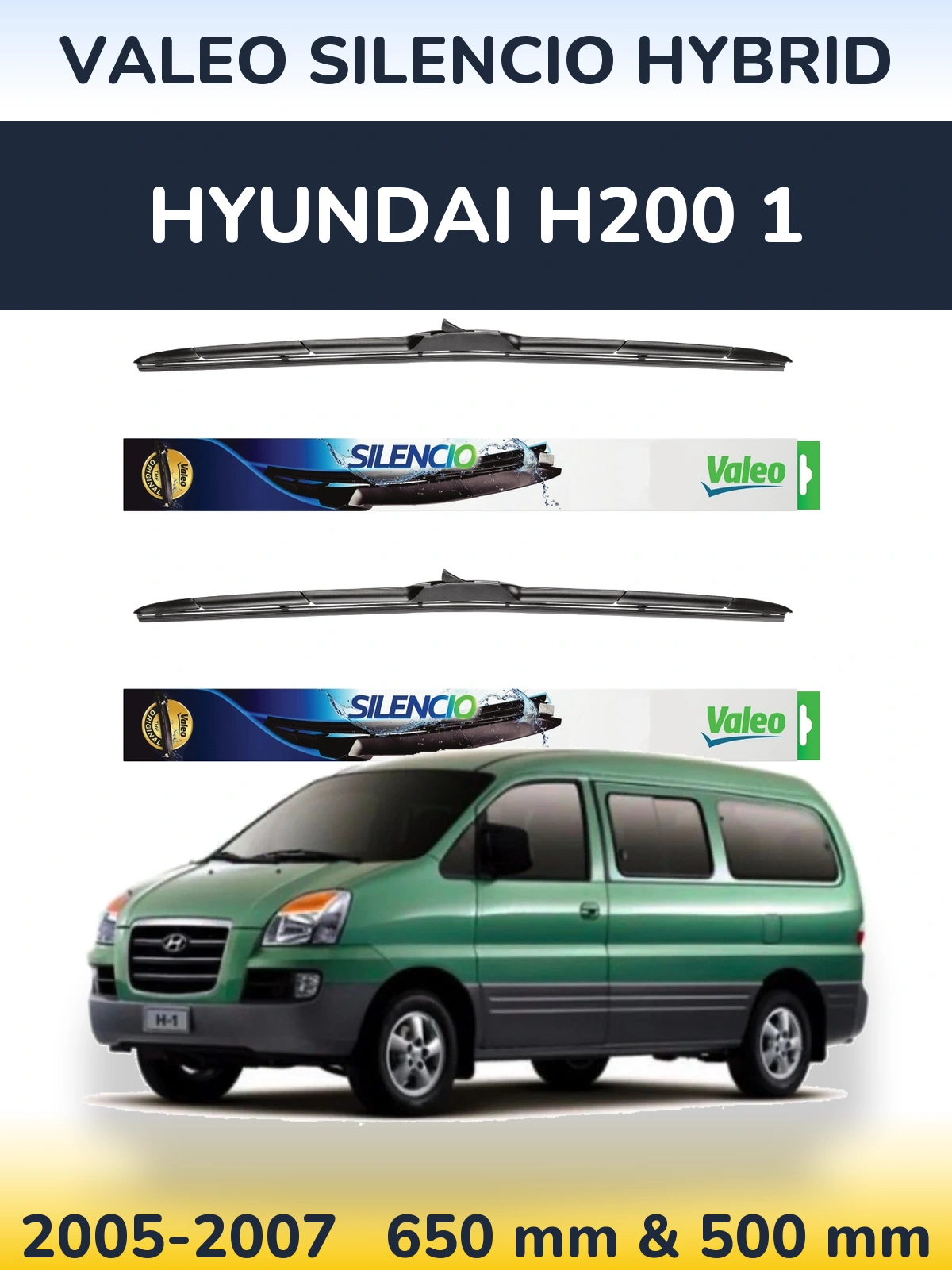 Front wiper blade set Valeo Silencio Hybrid 650 & 500 mm for Hyundai H200 1 2005-2007