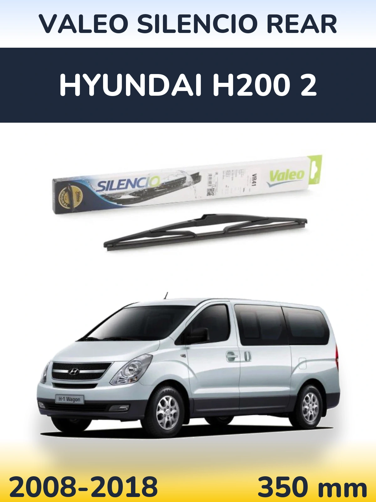 Задня щітка Valeo Silencio Rear 345 мм для Hyundai H200 2 2008-2018