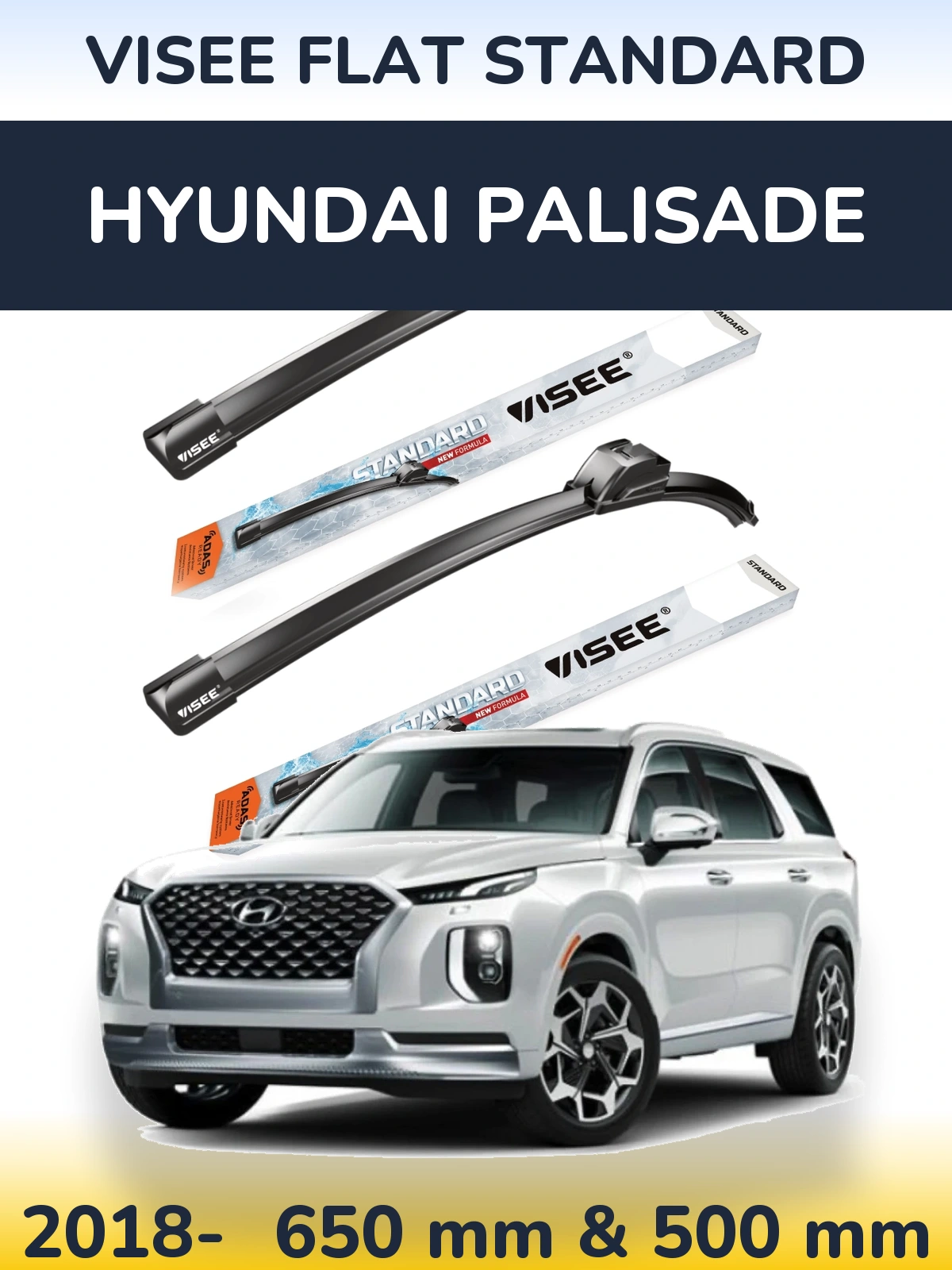 Front wiper blade set VISEE FLAT STANDARD 650 & 500 mm for Hyundai Palisade 2018-2026