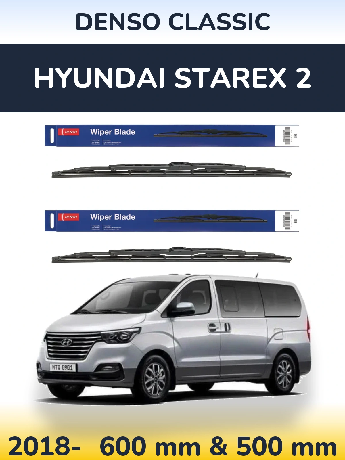 Front wiper blade set Denso Classic 600 & 500 mm for Hyundai Starex 2 2018-2026
