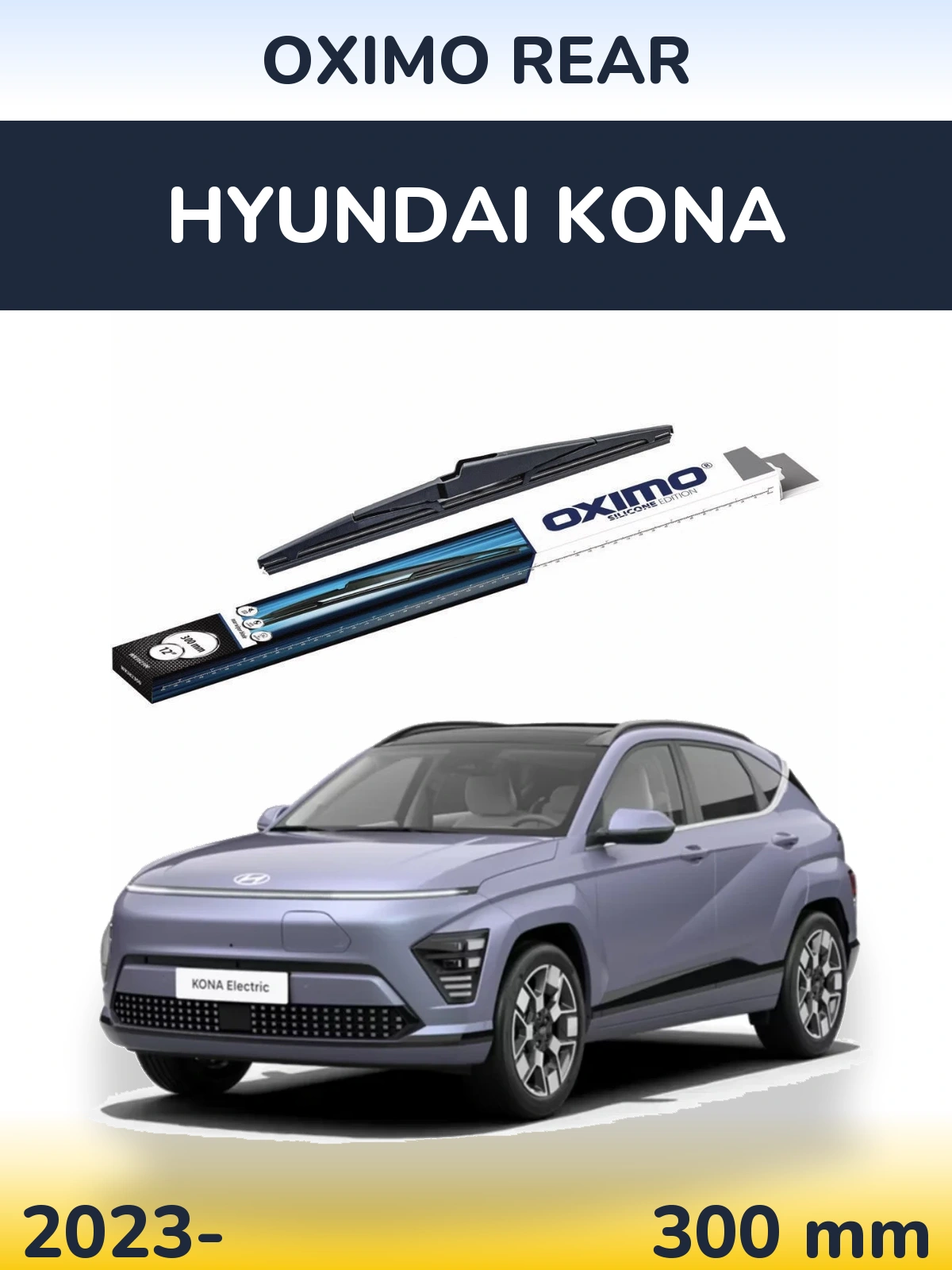 Rear wiper blade Oximo Rear 300 mm for Hyundai Kona 2023-2026