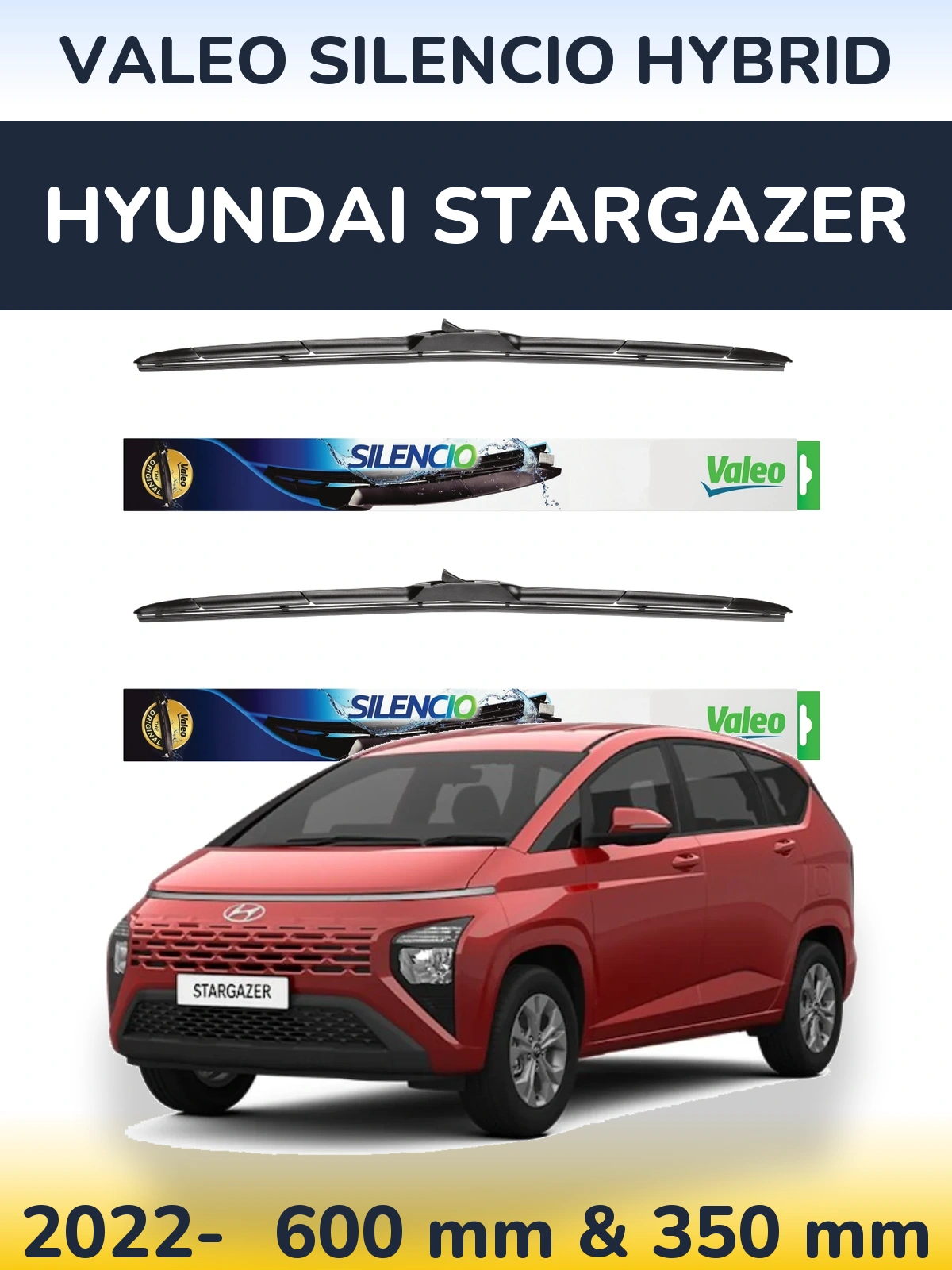 Комплект передніх щіток Valeo Silencio Hybrid 600 & 350 мм для Hyundai Stargazer 2022-2026