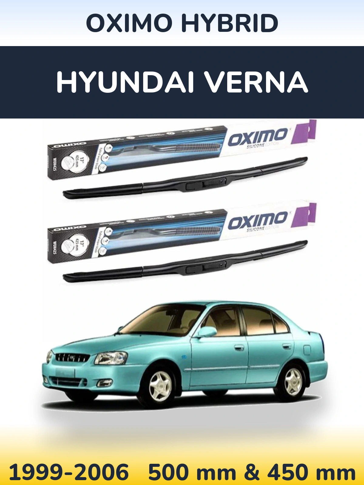 Комплект передніх щіток Oximo Hybrid 500 & 450 мм для Hyundai Verna 1999-2006