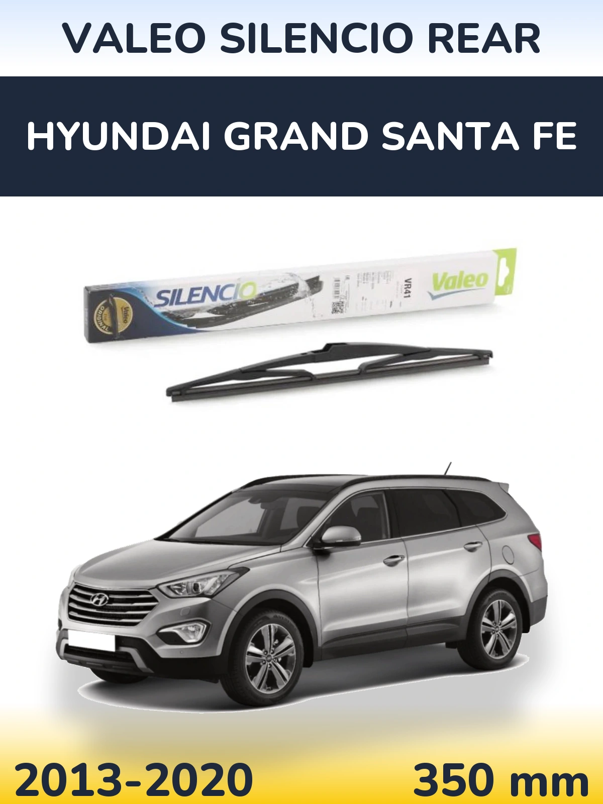 Rear wiper blade Valeo Silencio Rear 345 mm for Hyundai Grand Santa Fe 2013-2020