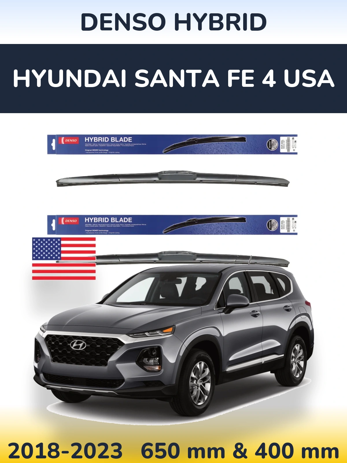 Front wiper blade set Denso Hybrid 650 & 400 mm for Hyundai Santa Fe 4 USA 2018-2023