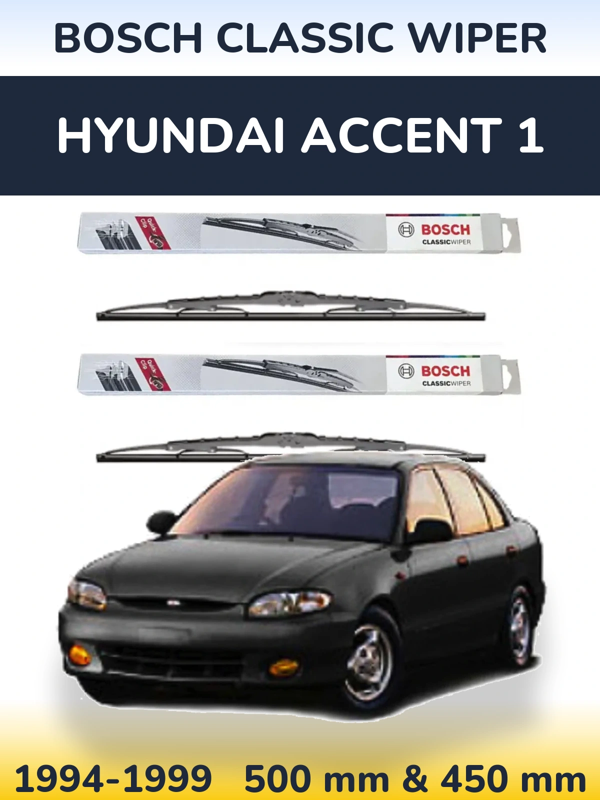 Комплект передних дворников BOSCH Classic Wiper 500 & 450 мм для Hyundai Accent 1 1994-1999