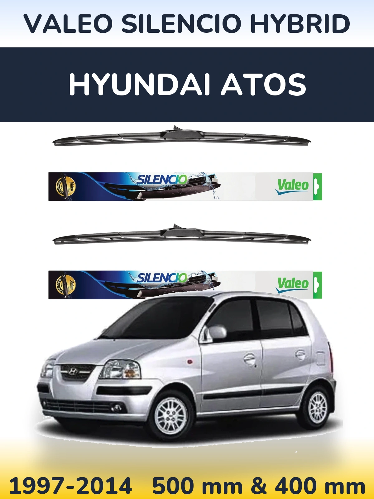Front wiper blade set Valeo Silencio Hybrid 500 & 400 mm for Hyundai Atos 1997-2014