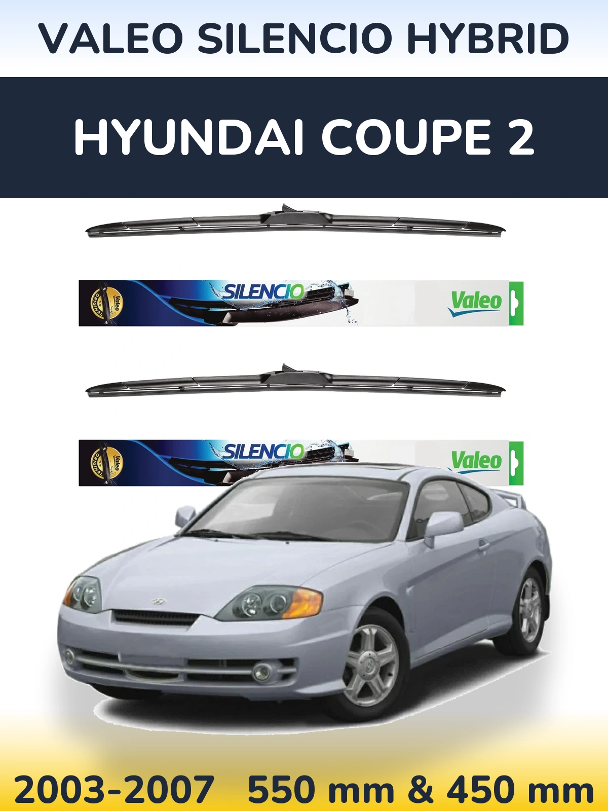 Комплект передних дворников Valeo Silencio Hybrid 550 & 450 мм для Hyundai Coupe 2 2003-2007