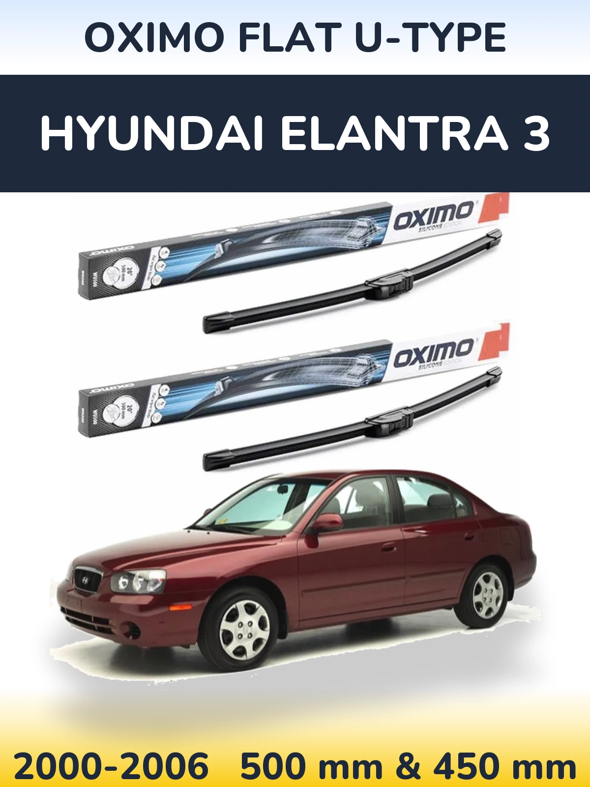 Front wiper blade set Oximo Flat U-type 500 & 450 mm for Hyundai Elantra 3 2000-2006