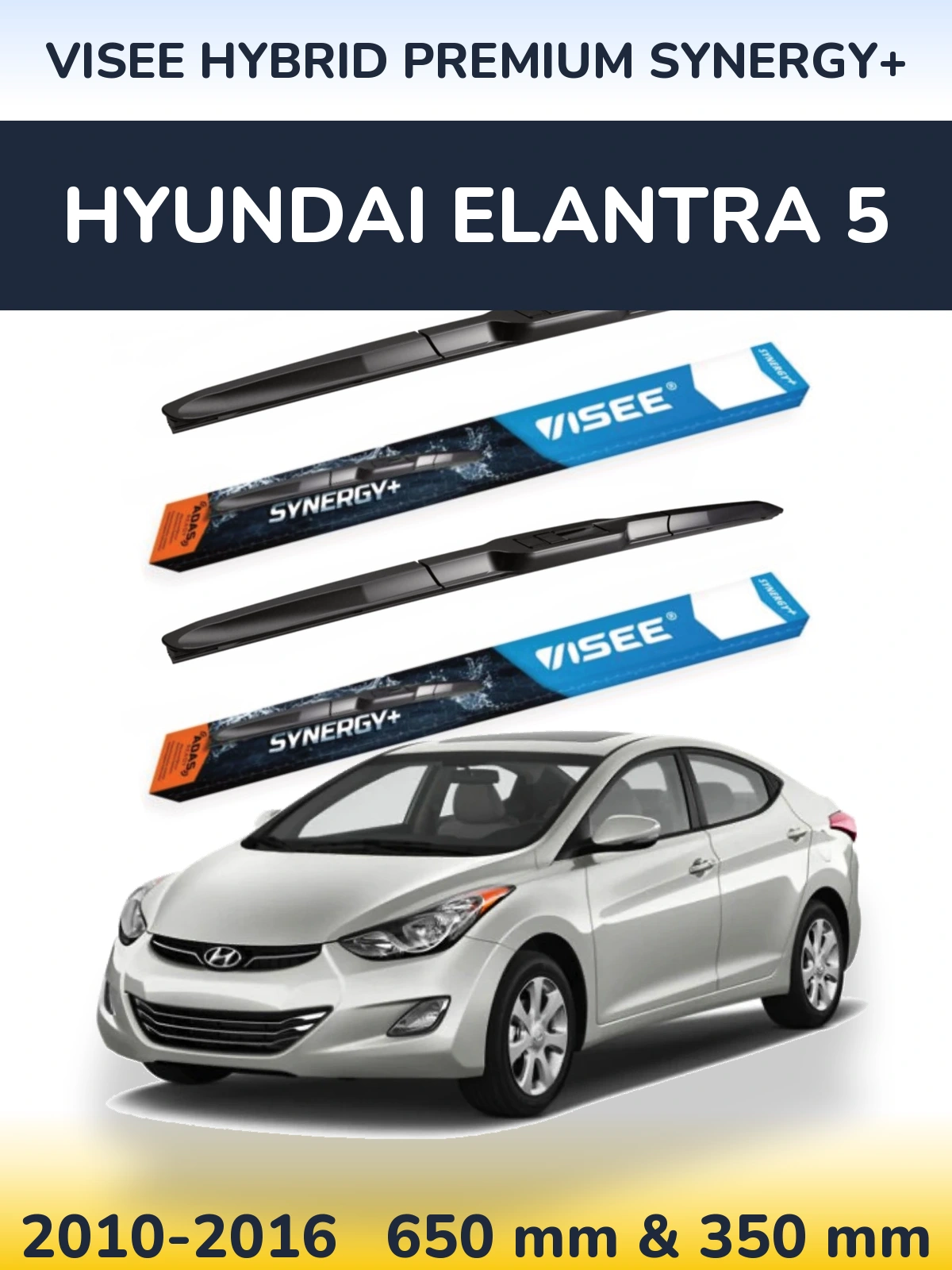 Front wiper blade set VISEE HYBRID PREMIUM SYNERGY+ 650 & 350 mm for Hyundai Elantra 5 2010-2016