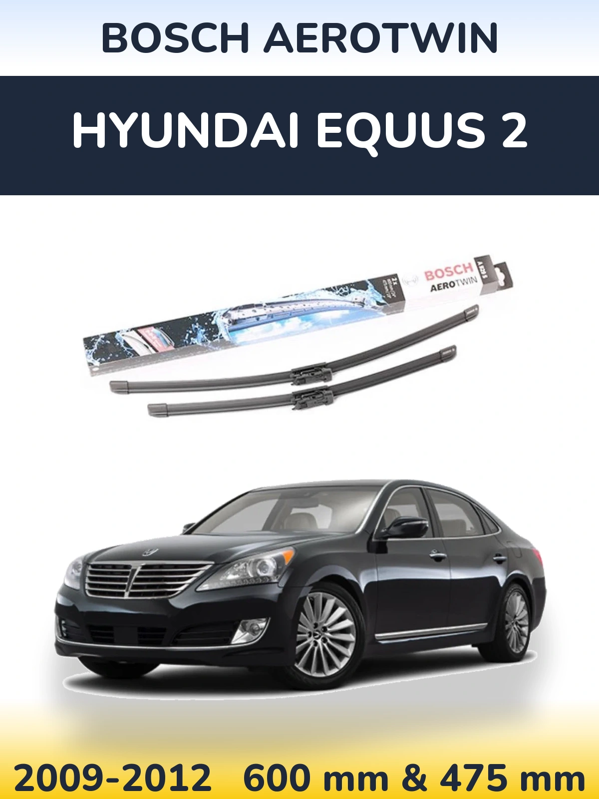 Комплект передніх щіток BOSCH AeroTwin 600 & 475 мм для Hyundai Equus 2 2009-2012