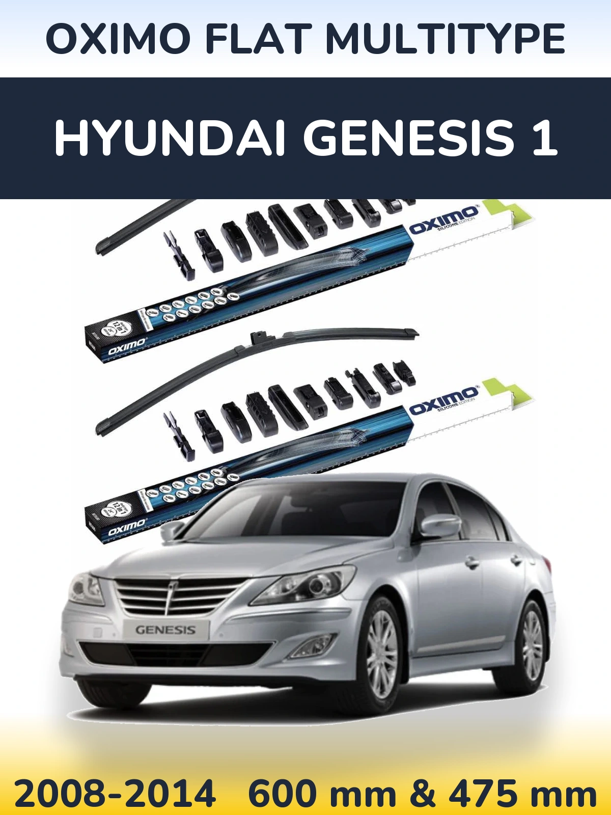 Front wiper blade set Oximo Flat MultiTipse 600 & 475 mm for Hyundai Genesis 1 2008-2014