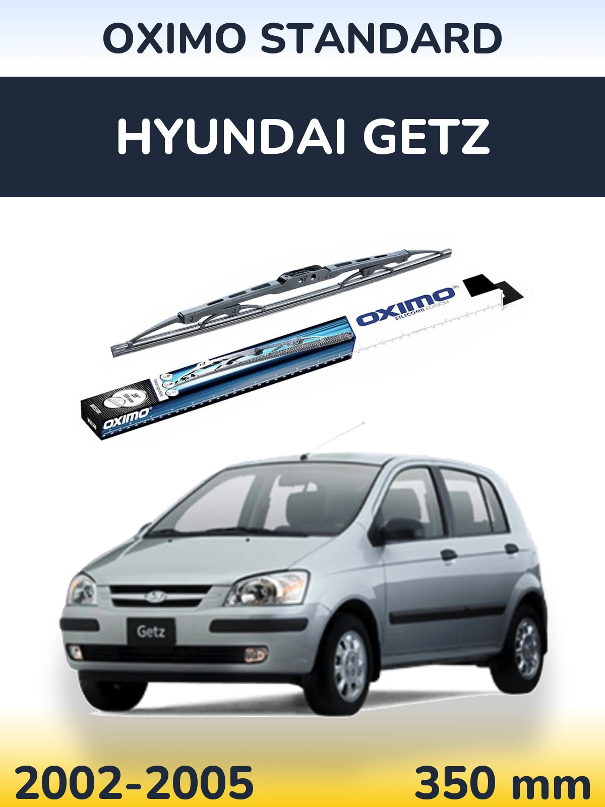 Rear wiper blade Oximo Standard 350 mm for Hyundai Getz 2002-2005