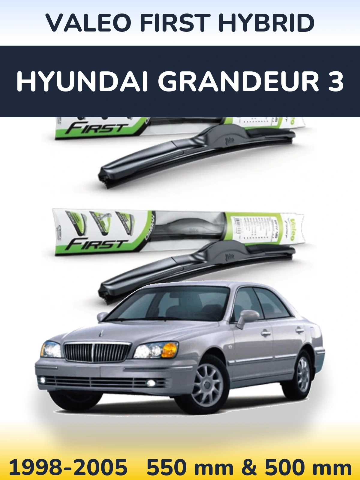 Комплект передних дворников Valeo First Hybrid 550 & 500 мм для Hyundai Grandeur 3 1998-2005