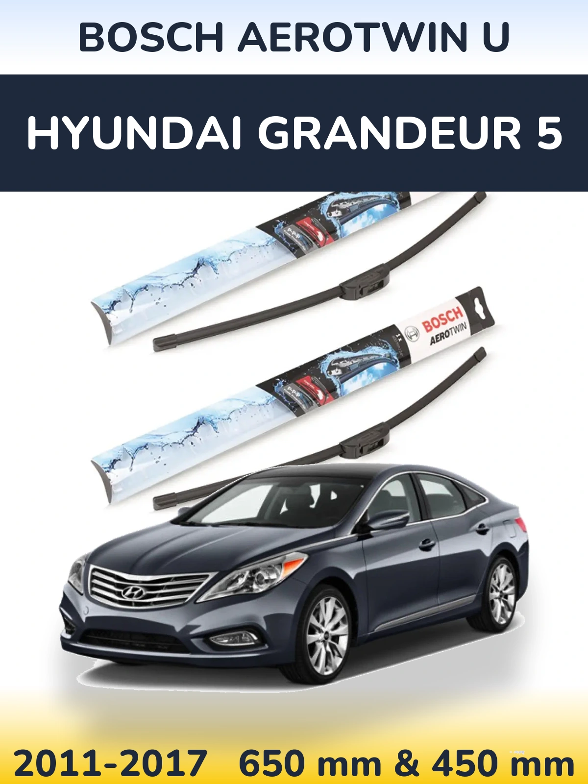 Front wiper blade set BOSCH AeroTwin U 650 & 450 mm for Hyundai Grandeur 5 2011-2017