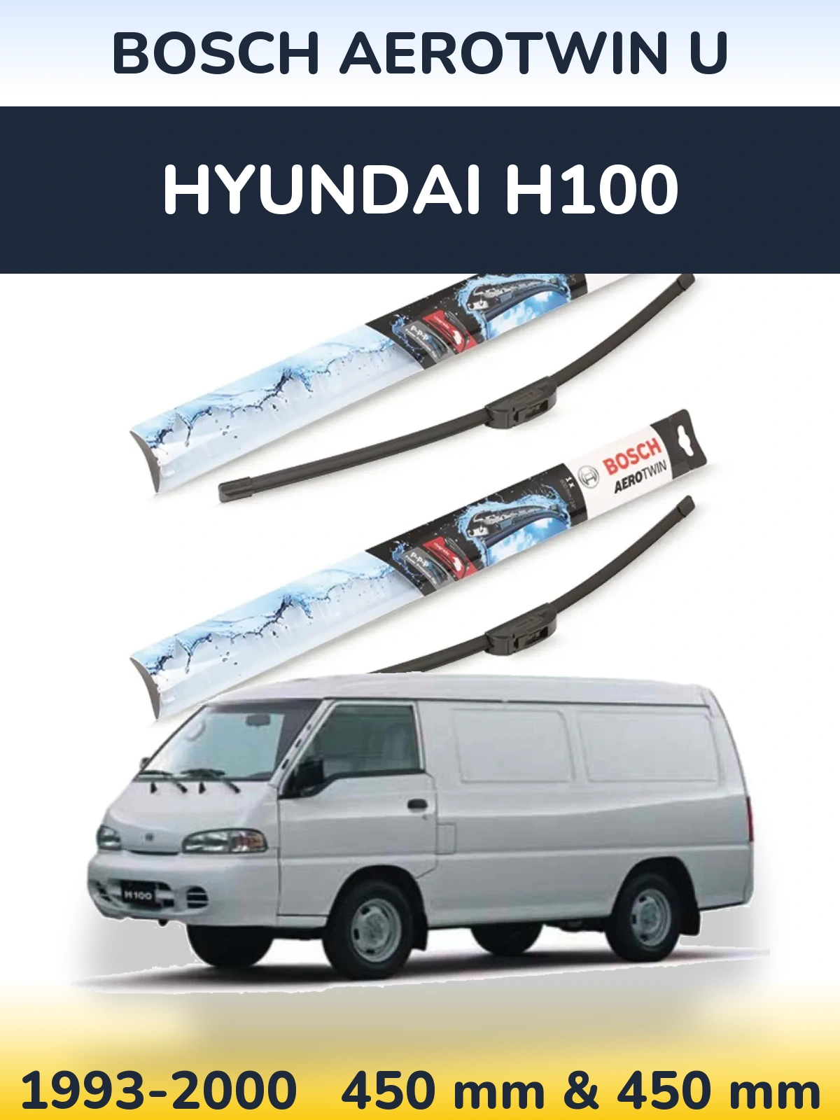 Комплект передніх щіток BOSCH AeroTwin U 450 & 450 мм для Hyundai H100 1993-2000