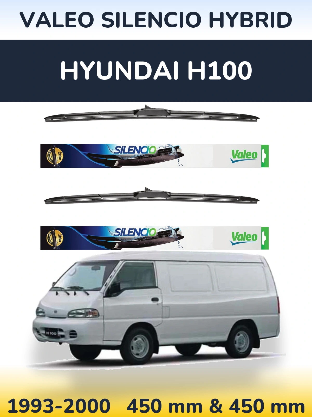 Комплект передніх щіток Valeo Silencio Hybrid 450 & 450 мм для Hyundai H100 1993-2000