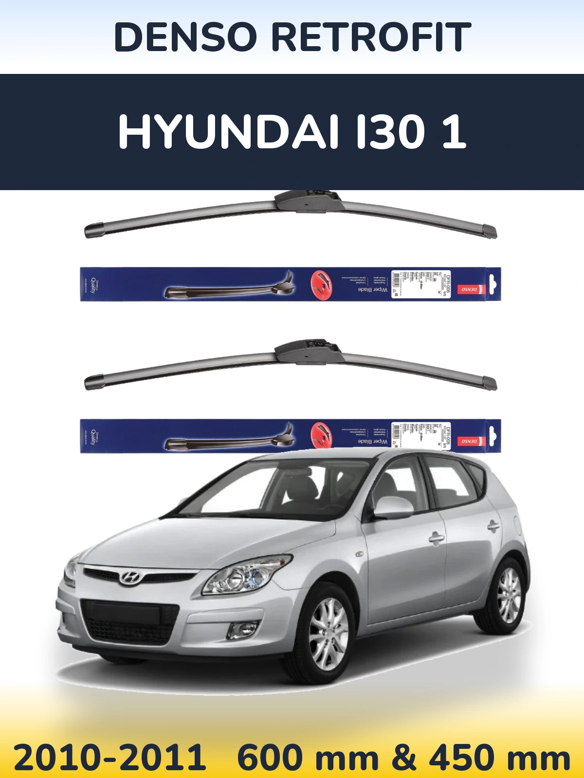 Комплект передніх щіток Denso Retrofit 600 & 450 мм для Hyundai i30 1 2010-2011