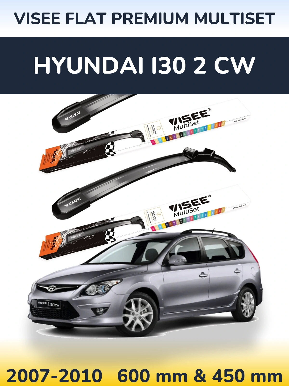 Комплект передніх щіток VISEE FLAT PREMIUM MultiSet 600 & 450 мм для Hyundai i30 2 CW 2007-2010