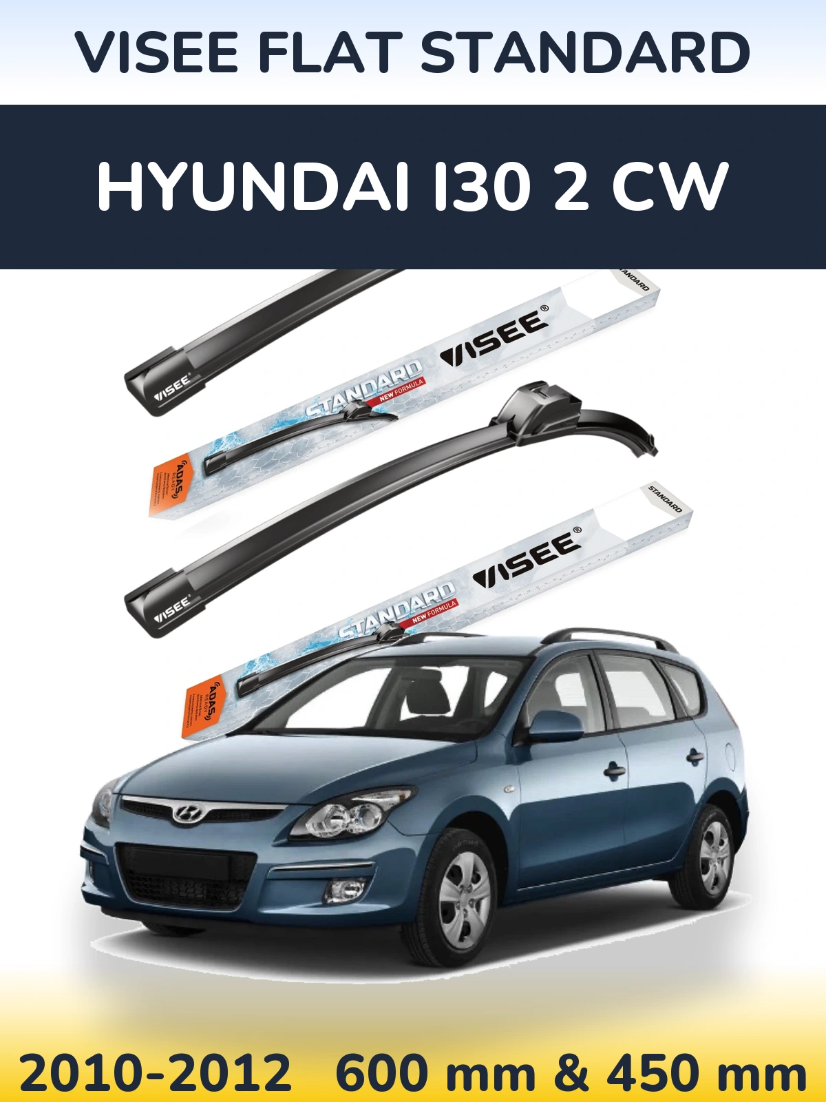 Комплект передних дворников VISEE FLAT STANDARD 600 & 450 мм для Hyundai i30 2 CW 2010-2012