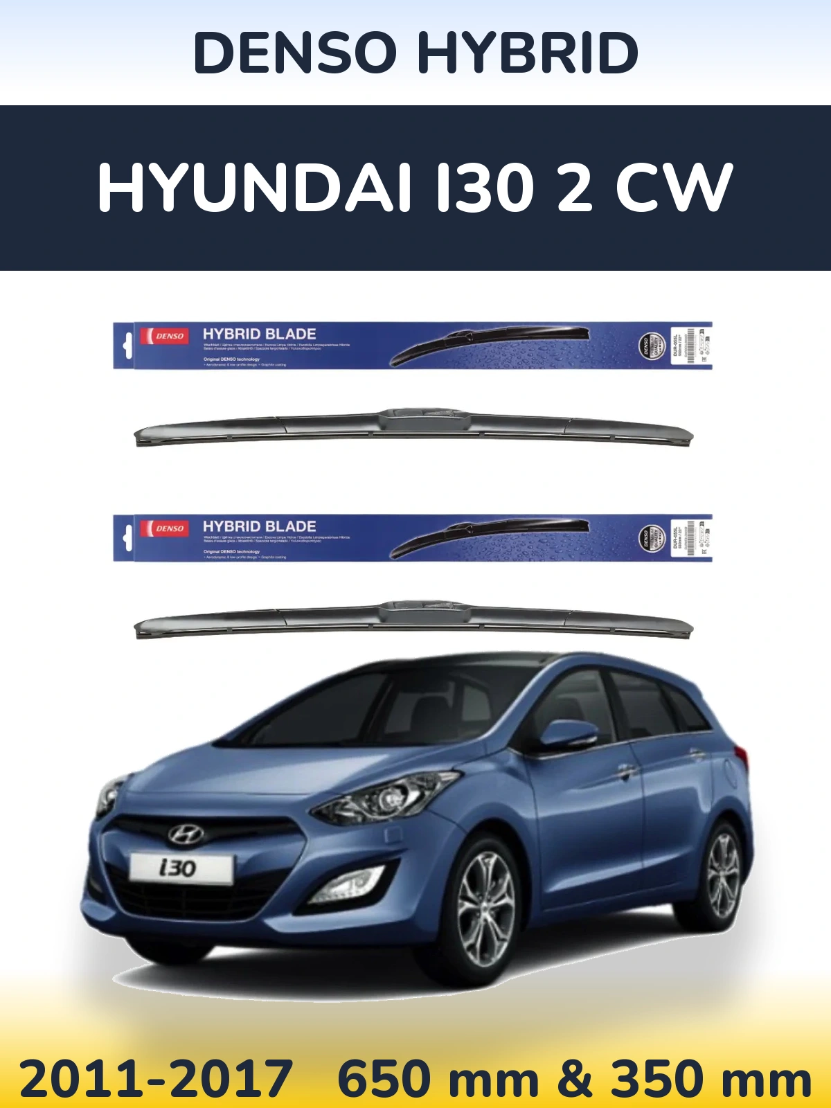 Front wiper blade set Denso Hybrid 650 & 350 mm for Hyundai i30 2 CW 2011-2017