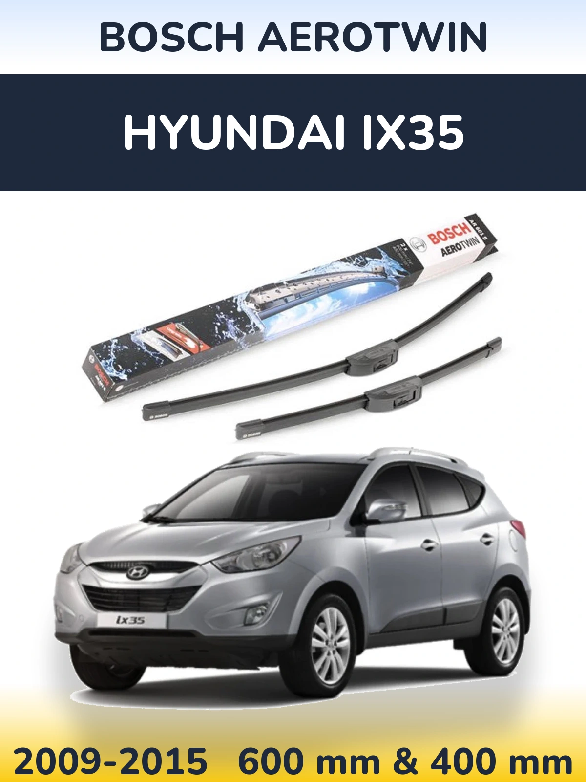 Комплект передних дворников BOSCH AeroTwin 600 & 400 мм для Hyundai ix35 2009-2015